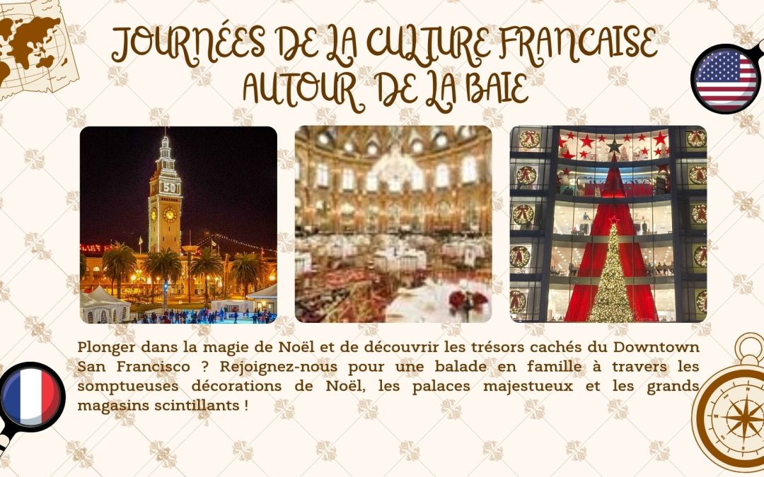 French Culture Days Around the Bay: Guided Tour with SFBA