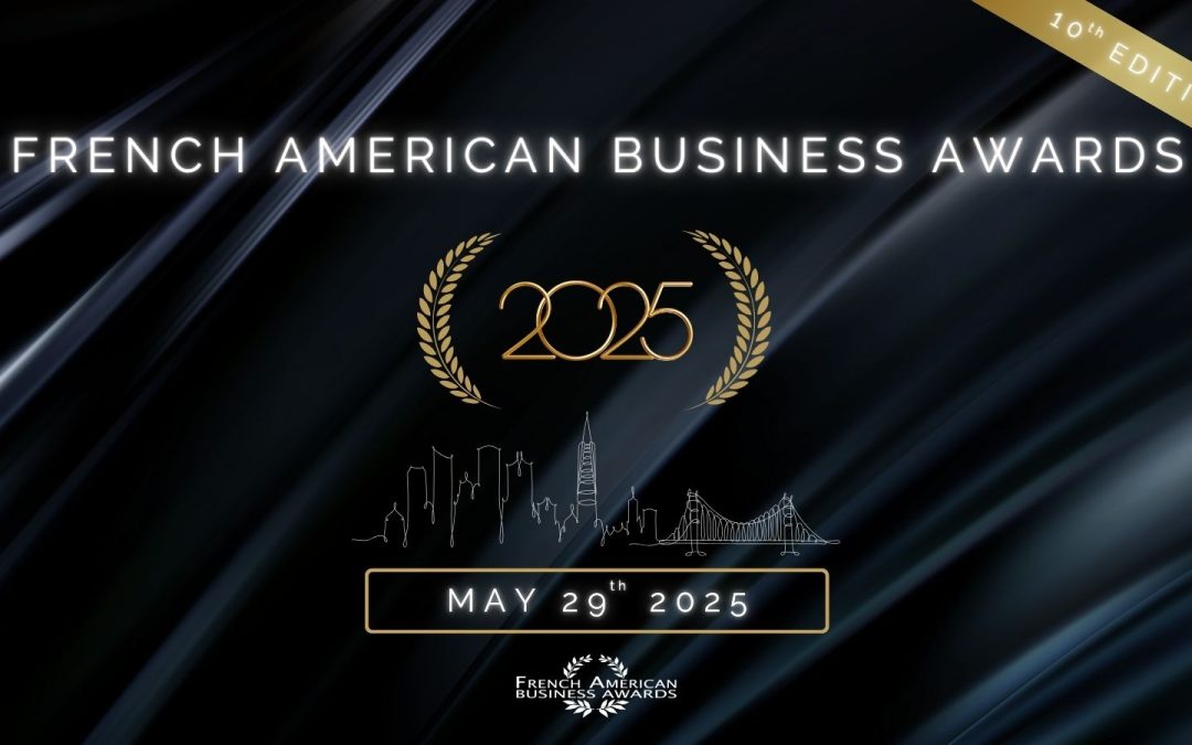 10th Edition of the French-American Business Awards (FABA) – Nominees Announced!