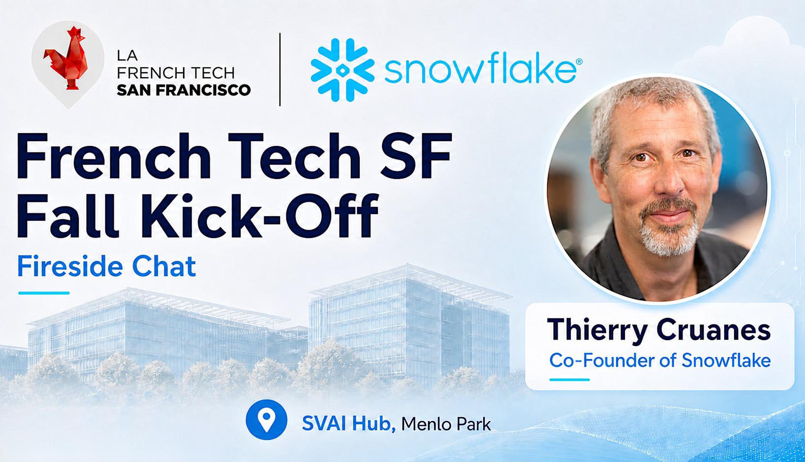 French Tech SF fait sa rentrée chez Snowflake avec Thierry Cruanes